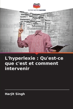 Paperback L'hyperlexie: Qu'est-ce que c'est et comment intervenir [French] Book