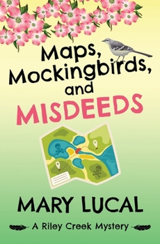 Paperback Maps, Mockingbirds, and Misdeeds Book
