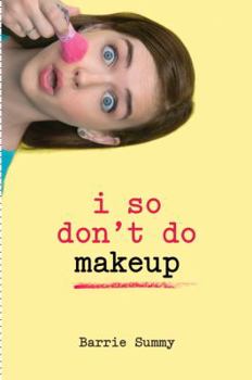 Hardcover I So Don't Do Makeup Book