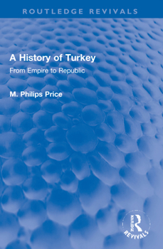 Paperback A History of Turkey: From Empire to Republic Book