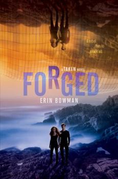 Forged - Book #3 of the Taken