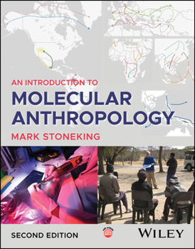 Paperback An Introduction to Molecular Anthropology Book