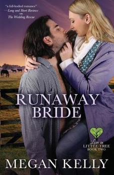 Paperback Runaway Bride: Love in Little Tree, Book Two Book