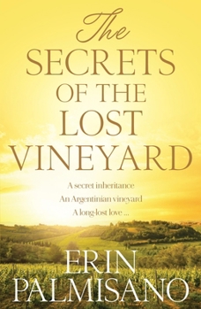 Paperback The Secrets of the Lost Vineyard Book