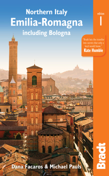 Paperback Northern Italy: Emilia-Romagna: Including Bologna, Ferrara, Modena, Parma, Ravenna and the Republic of San Marino Book