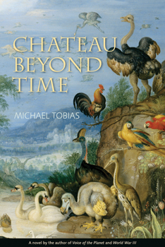 Hardcover Chateau Beyond Time Book