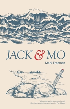 Paperback Jack and Mo: Two young men. Two journeys. Two shipwrecks. Book