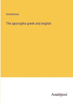 Paperback The apocrypha greek and english Book