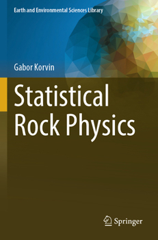 Paperback Statistical Rock Physics Book