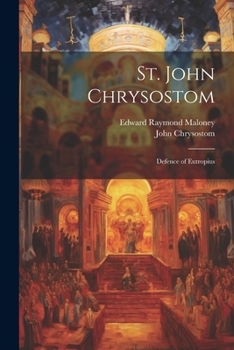 Paperback St. John Chrysostom: Defence of Eutropius Book