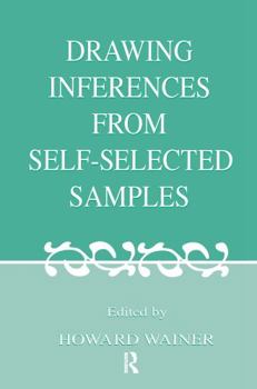 Paperback Drawing Inferences From Self-selected Samples Book