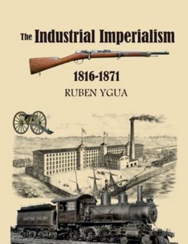 Paperback The Industrial Imperialism Book