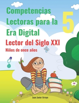 Paperback Lector del Siglo XXI 5: Competencias Lectoras para la Era Digital [Spanish] Book