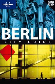 Lonely Planet Berlin: City Guide