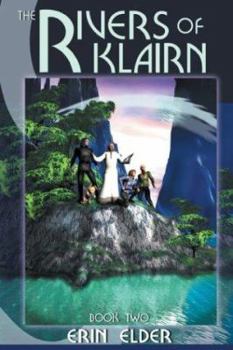 Paperback The Rivers of Klairn Book