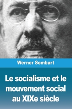 Le socialisme et le mouvement social au XIXe siècle (French Edition)
