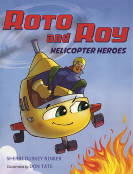 Library Binding Roto and Roy: Helicopter Heroes Book