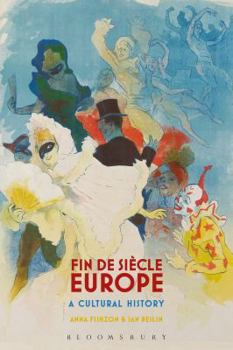 Paperback Fin de Siècle Europe: A Cultural History Book