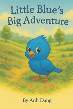 Paperback Little Blue's Big Adventure Book