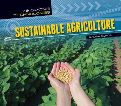 Sustainable Agriculture - Book  of the Innovative Technologies