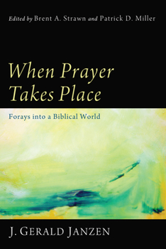 Hardcover When Prayer Takes Place Book