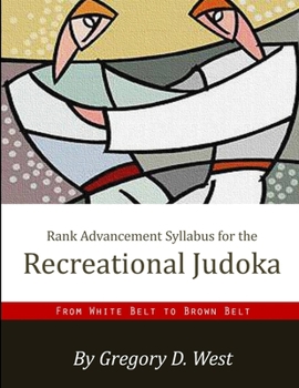 Paperback Rank Advancement Syllabus for the Recreational Judoka Book