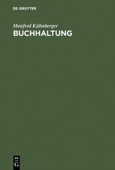 Hardcover Buchhaltung: Von Der Buchführung Zum Jahresabschluß [German] Book