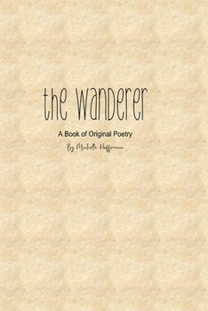 The Wanderer: A Book of Original Poetry