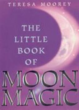 Paperback The Little Book of Moon Magic Book