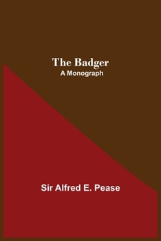Paperback The Badger: A Monograph Book