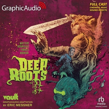 MP3 CD Deep Roots [Dramatized Adaptation]: Vault Comics Book