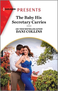 Mass Market Paperback The Baby His Secretary Carries Book