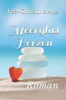 Paperback Meerglasherzen: Roman [German] Book