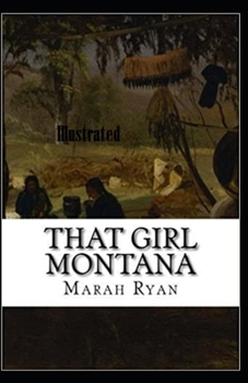 Paperback That Girl Montana Illustrated Book