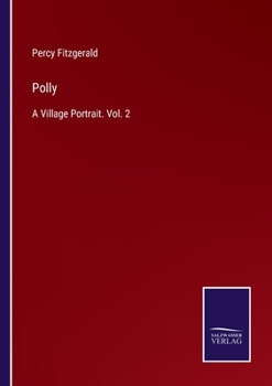 Paperback Polly: A Village Portrait. Vol. 2 Book