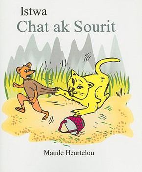 Paperback Istwa Chat ak Sourit [Creoles And Pidgins] Book