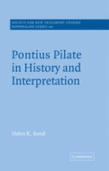 Hardcover Pontius Pilate in History and Interpretation Book