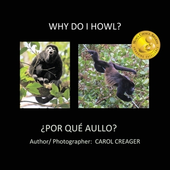 Paperback Why Do I Howl?: ¿Por Qué Aullo? Book