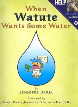 Hardcover When Watute Wants Some Water Book