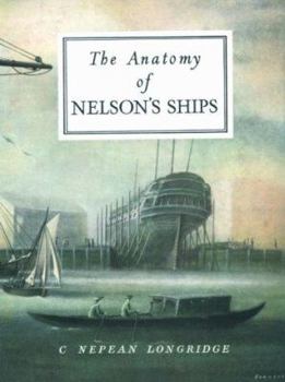 Hardcover The Anatomy of Nelson's Ships Book