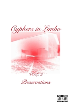 Paperback Cyphers In Limbo Vol. 2 - Preservations Book