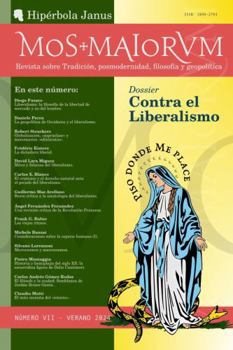 Paperback MOS MAIORVM VII: Revista sobre Tradición, posmodernidad, filosofía y geopolítica (MOS MAIORVM - Revista sobre Tradición, posmodernidad, filosofía y geopolítica) (Spanish Edition) [Spanish] Book