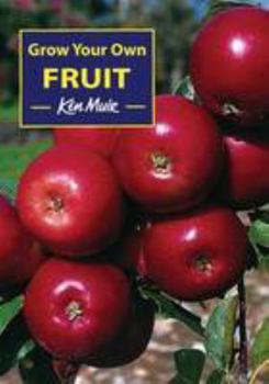 Paperback Grow Your Own Fruit Book