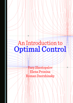 Hardcover An Introduction to Optimal Control Book