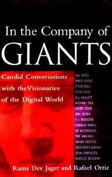 Paperback In the Company of Giants: Candid Conversations With the Visionaries of the Digital World Book
