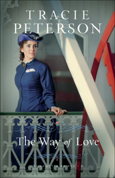 The Way of Love - Book #2 of the Willamette Brides