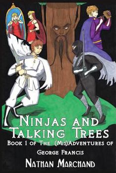 Paperback Ninjas and Talking Trees Book