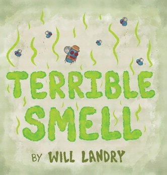 Hardcover Terrible Smell Book