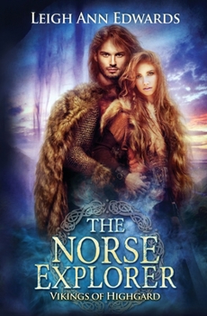 The Norse Explorer - Book #3 of the Vikings of Highgard