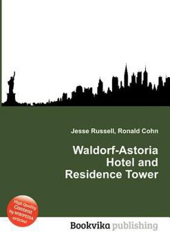 Paperback Waldorf-Astoria Hotel and Residence Tower Book
